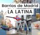 Explora el Barrio de la Latina en Madrid: Los Mejores Lugares para Visitar